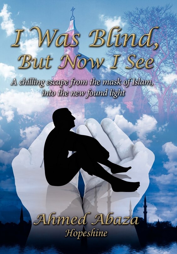 Front cover_I Was Blind, But Now I See
