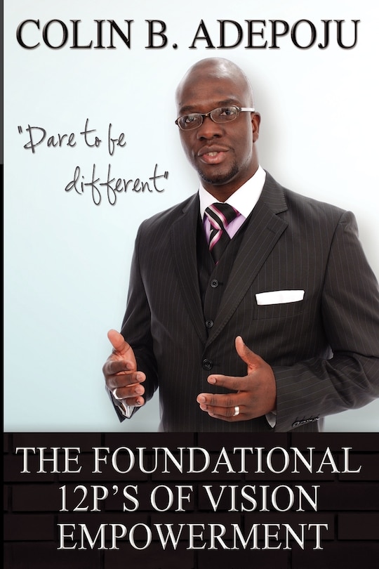Front cover_The Foundational 12 P's of Vision Empowerment