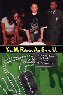Couverture_Yes... My Retarded Ass Signed Up