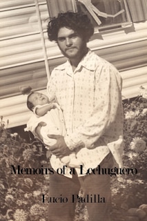 Front cover_Memoirs of a Lechuguero