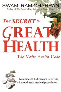 Front cover_The Secret to Great Health