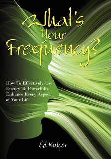 Front cover_What's Your Frequency?