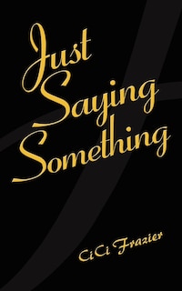 Couverture_Just Saying Something