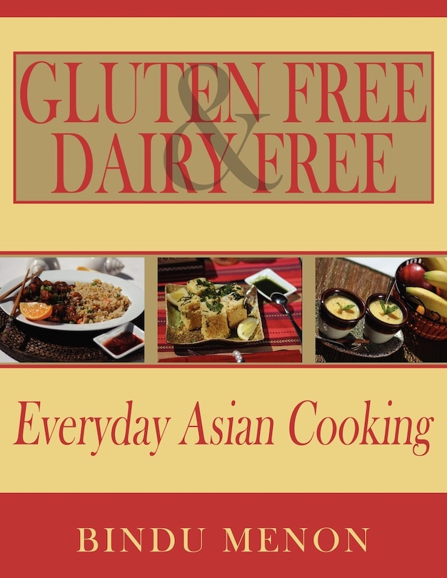 Front cover_Gluten Free and Dairy Free Everyday Asian Cooking