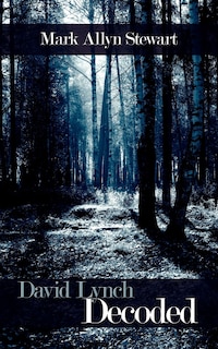 Front cover_David Lynch Decoded