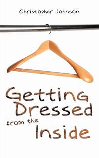 Couverture_Getting Dressed From The Inside