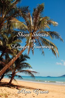 Front cover_Short Stories for Longer Journeys