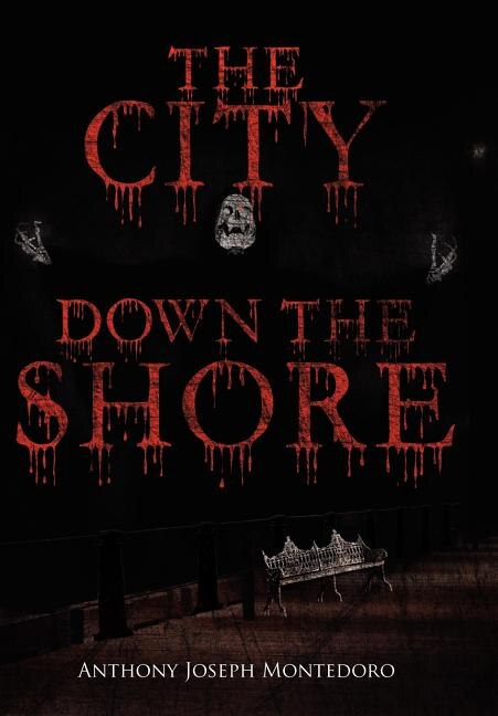 Front cover_THE CITY DOWN THE SHORE