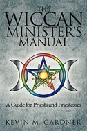 Couverture_The Wiccan Minister's Manual, A Guide for Priests and Priestesses