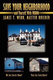 Couverture_SAVE YOUR NEIGHBORHOOD and Yourself With WAHM