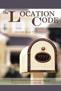 Front cover_The Location Code - The Best Place to Live