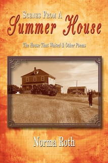 Front cover_Scenes From a Summer House