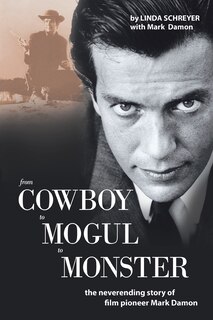 Front cover_From Cowboy to Mogul to Monster