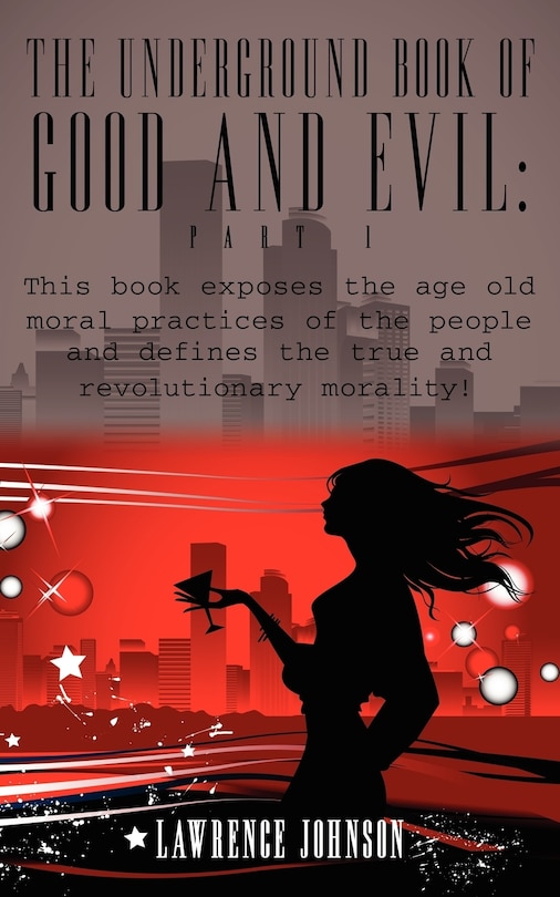 Couverture_The Underground Book of Good and Evil