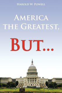 Front cover_America the Greatest, But...