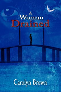 Front cover_A Woman Drained