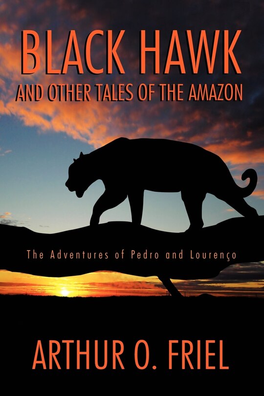 Front cover_Black Hawk and Other Tales of the Amazon
