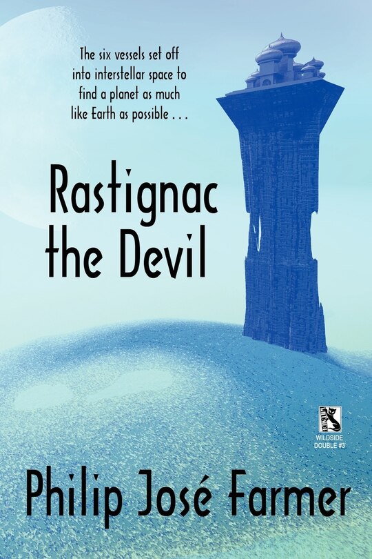 Couverture_Rastignac the Devil / Despoilers of the Golden Empire (Wildside Double)