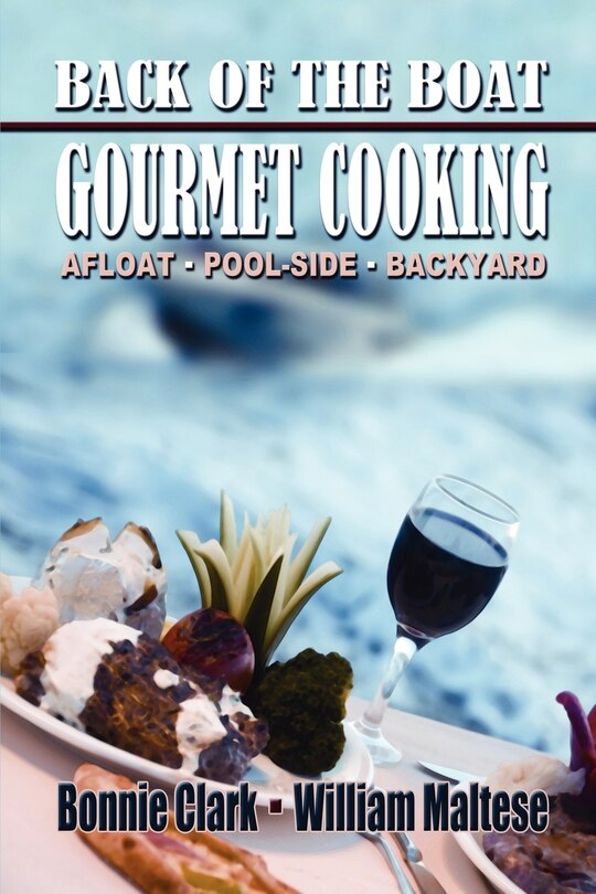 Front cover_Back Of The Boat Gourmet Cooking