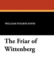 Front cover_The Friar Of Wittenberg