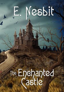 Front cover_The Enchanted Castle