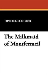 Front cover_The Milkmaid Of Montfermeil