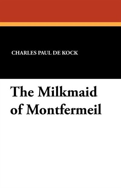 Front cover_The Milkmaid Of Montfermeil
