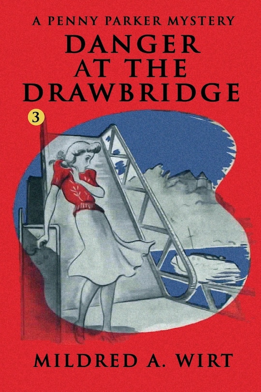 Front cover_Danger at the Drawbridge