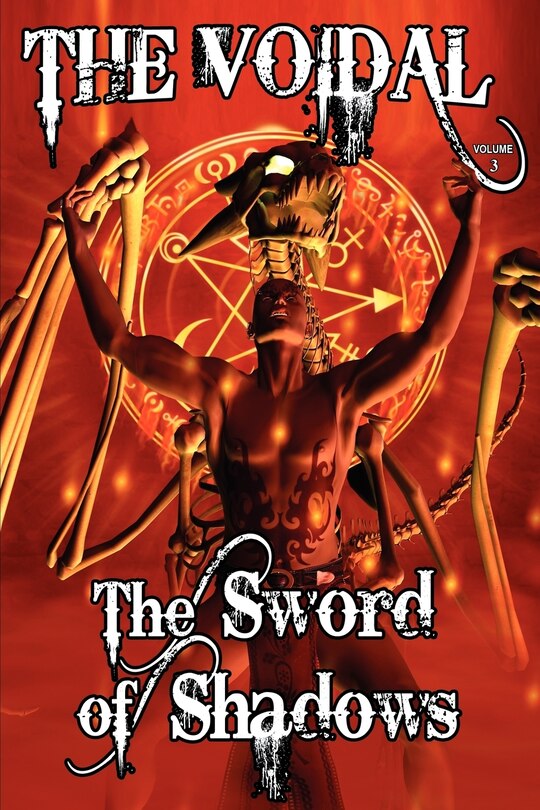 Front cover_The Sword of Shadows (the Voidal Trilogy, Book 3)