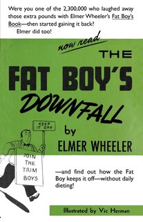 Couverture_The Fat Boy's Downfall And How Elmer Learned To Keep It Off