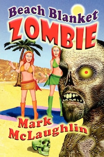 Front cover_Beach Blanket Zombie