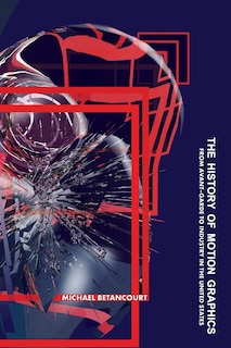 Front cover_The History Of Motion Graphics
