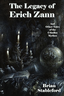 Couverture_The Legacy Of Erich Zann And Other Tales Of The Cthulhu Mythos