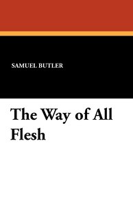 Front cover_The Way of All Flesh