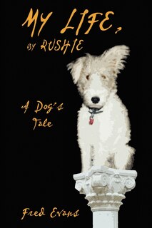 Front cover_My Life, By Rushie