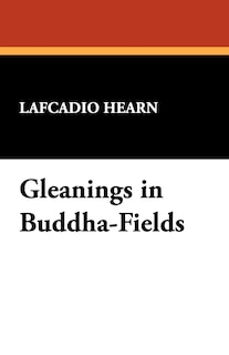 Couverture_Gleanings in Buddha-Fields