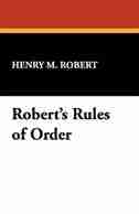 Robert's Rules of Order de Henry M. Robert