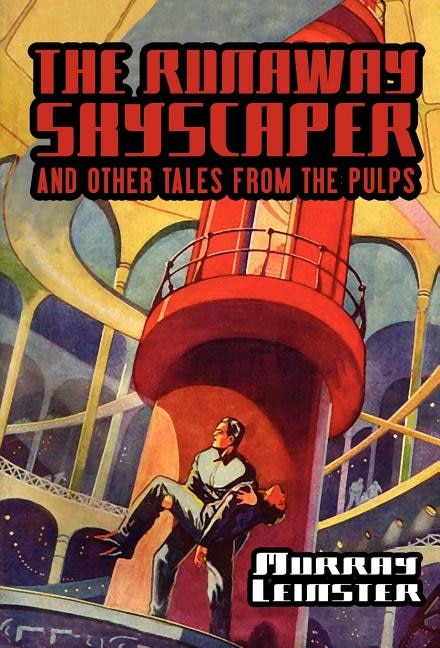 Front cover_The Runaway Skyscraper and Other Tales from the Pulps