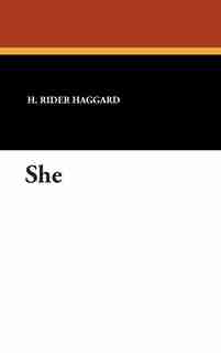 She de H. Rider Haggard