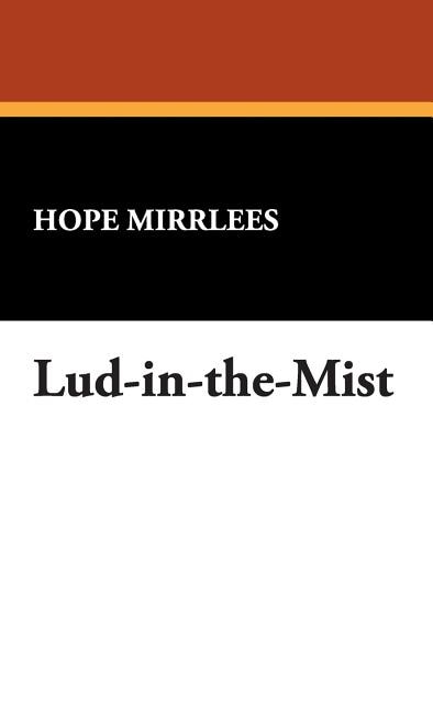 Lud-In-The-Mist