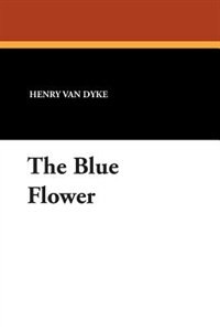 The Blue Flower