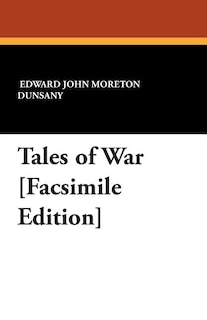 Tales of War [Facsimile Edition]