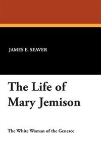 Couverture_The Life Of Mary Jemison
