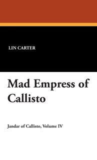 Front cover_Mad Empress Of Callisto