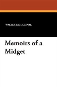 Memoirs Of A Midget