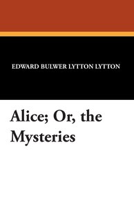 Front cover_Alice; Or, The Mysteries