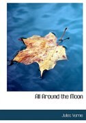 Front cover_All Around the Moon