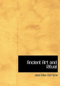 Ancient Art and Ritual