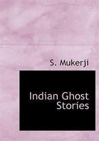 Couverture_Indian Ghost Stories (Large Print Edition)