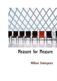 Measure for Measure (Large Print Edition)